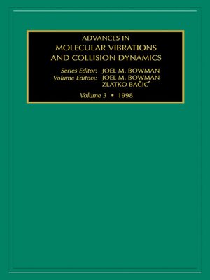 cover image of Advances in Molecular Vibrations and Collision Dynamics